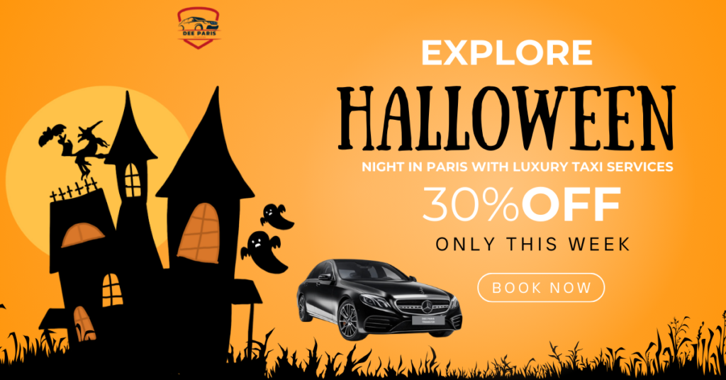 Halloween Night in Paris / Halloween Luxury Taxi Services